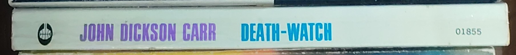 John Dickson Carr  DEATH-WATCH spine of book image