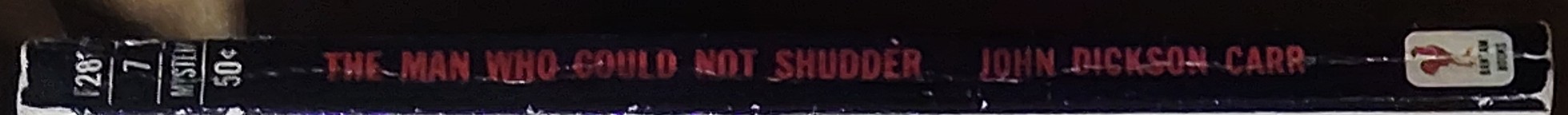 John Dickson Carr  THE MAN WHO COULD NOT SHUDDER spine of book image