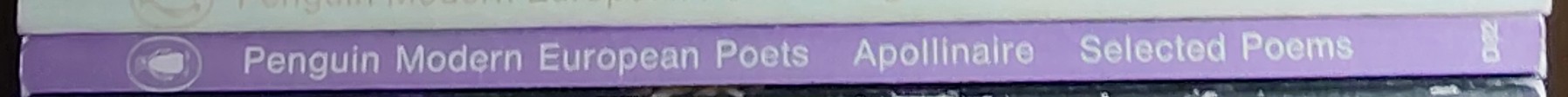 Apollinaire   SELECTEDD POEMS (Penguin Modern European Poets) spine of book image