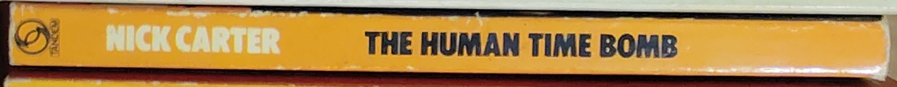 Nick Carter  THE HUMAN TIME BOMB spine of book image