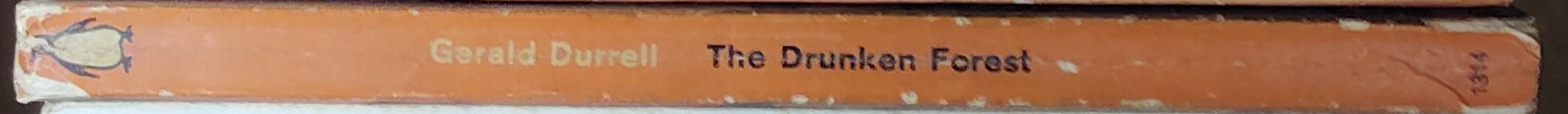 Gerald Durrell  THE DRUNKEN FOREST spine of book image