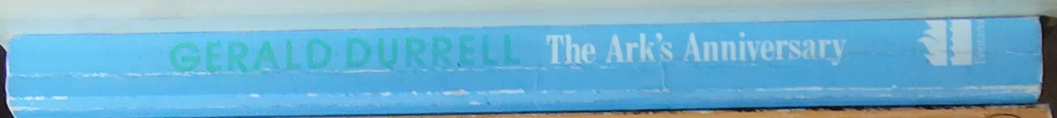 Gerald Durrell  THE ARK'S ANNIVERSARY spine of book image