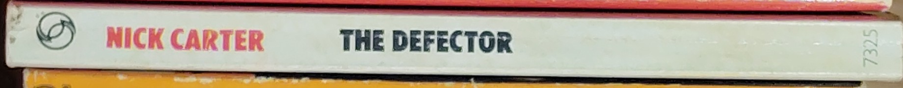 Nick Carter  THE DEFECTOR spine of book image