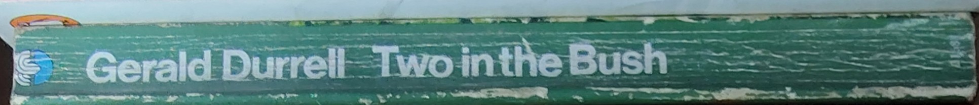 Gerald Durrell  TWO IN THE BUSH spine of book image