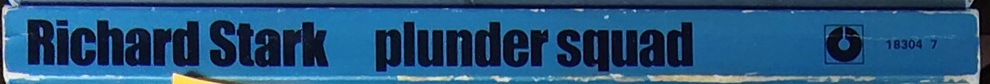 Richard Stark  PLUNDER SQUAD spine of book image