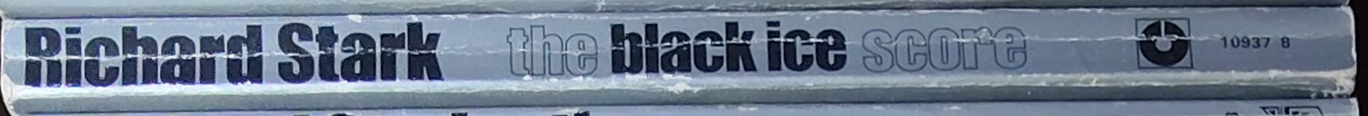 Richard Stark  THE BLACK ICE SCORE spine of book image