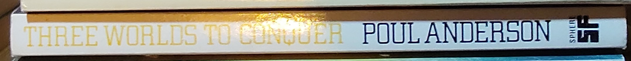 Poul Anderson  THREE WORLDS TO CONQUER spine of book image