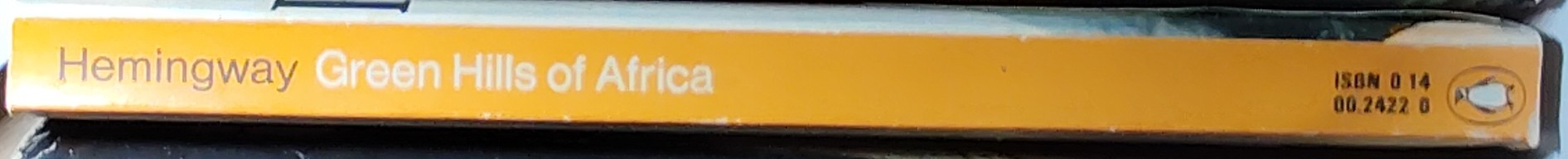 Ernest Hemingway  GREEN HILLS OF AFRICA spine of book image