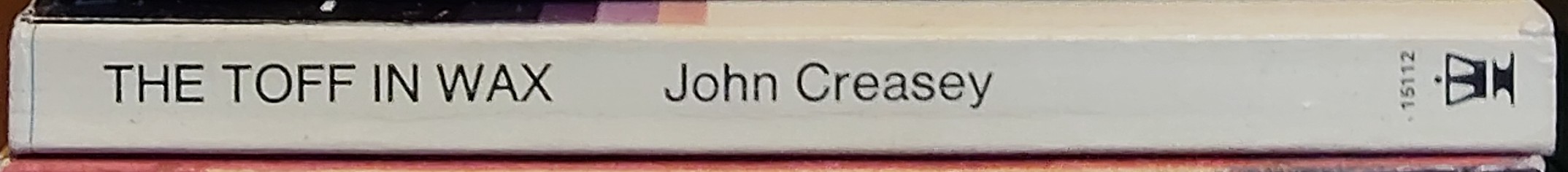 John Creasey  THE TOFF IN WAX spine of book image