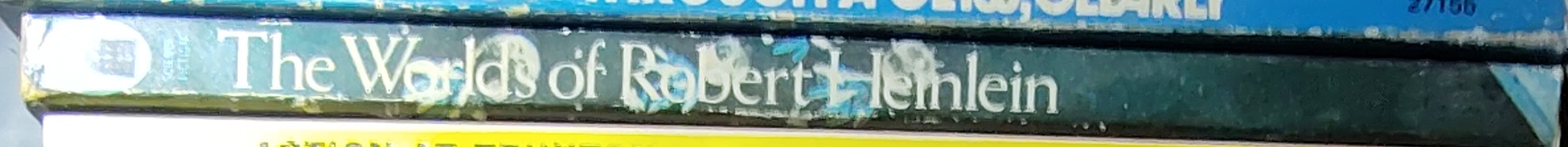 Robert A. Heinlein  THE WORLDS OF ROBERT HEINLEIN spine of book image