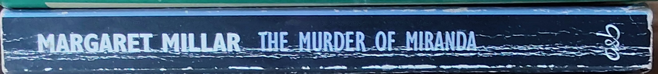 Margaret Millar  THE MURDER OF MIRANDA spine of book image