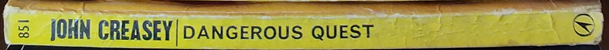 John Creasey  DANGEROUS QUEST (Doctor Palfrey) spine of book image