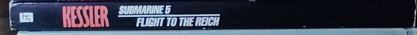 Leo Kessler  SUBMARINE 5: FLIGHT TO THE REICH spine of book image