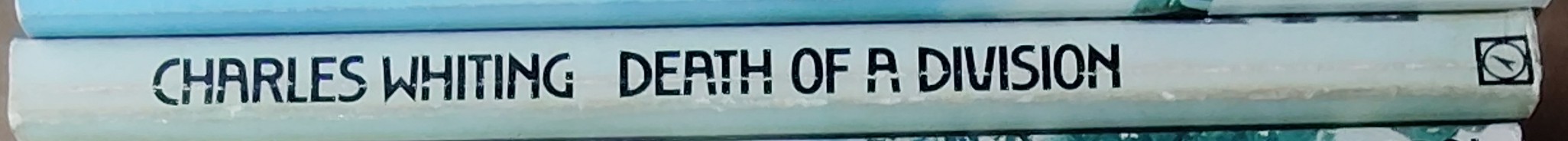 Charles Whiting  DEATH OF A DIVISION spine of book image