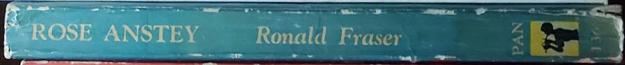 Ronald Fraser  ROSE ANSTEY spine of book image