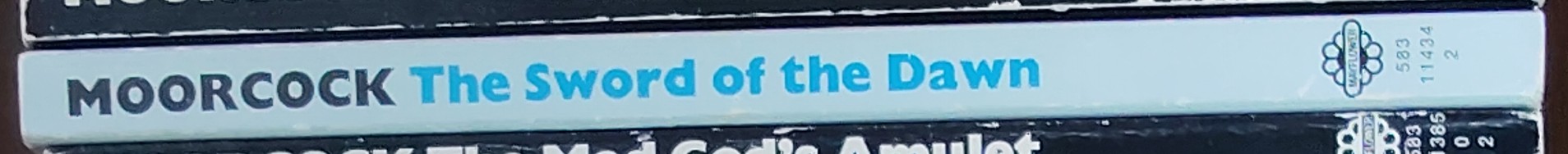 Michael Moorcock  THE SWORD OF THE DAWN spine of book image