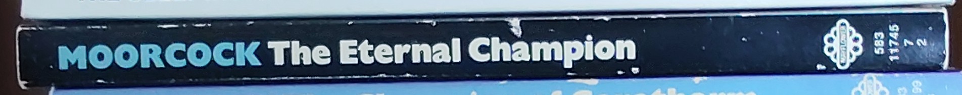 Michael Moorcock  THE ETERNAL CHAMPION spine of book image