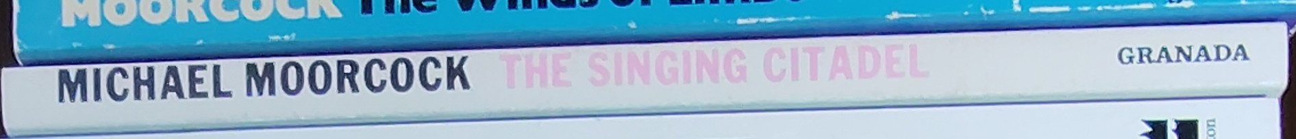 Michael Moorcock  THE SINGING CITADEL spine of book image