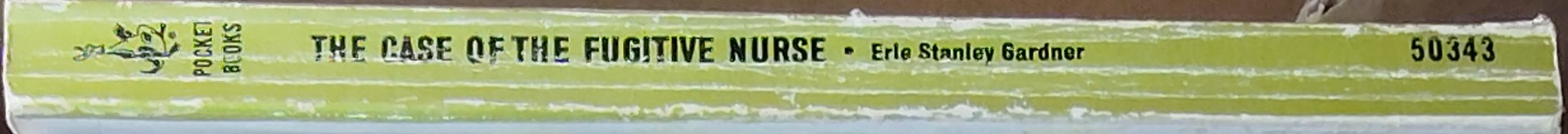 Erle Stanley Gardner  THE CASE OF THE FUGITIVE NURSE spine of book image
