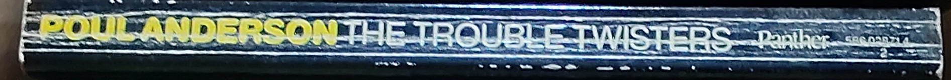 Poul Anderson  THE TROUBLE TWISTERS spine of book image