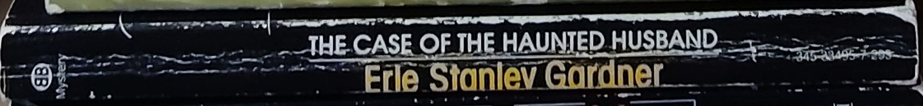Erle Stanley Gardner  THE CASE OF THE HAUNTED HUSBAND spine of book image