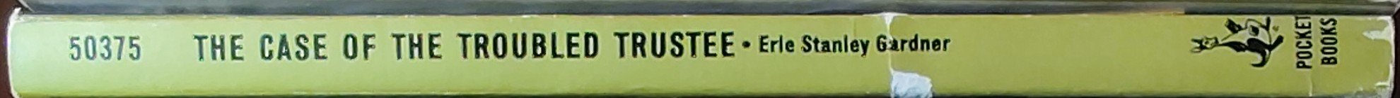 Erle Stanley Gardner  THE CASE OF THE TROUBLED TRUSTEE spine of book image
