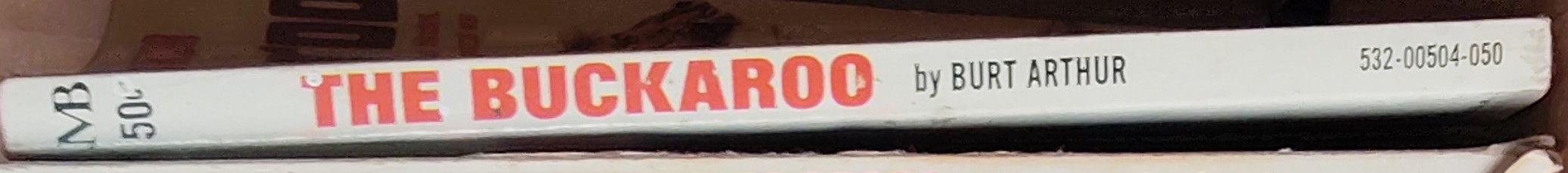 Burt Arthur  THE BUCKAROO spine of book image