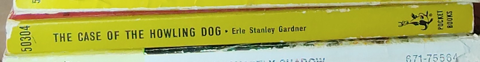 Erle Stanley Gardner  THE CASE OF THE HOWLING DOG spine of book image