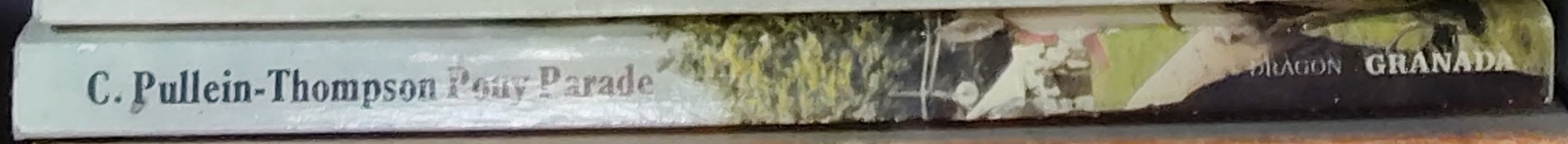 Christine Pullein-Thompson  PONY PARADE (non-fiction) spine of book image