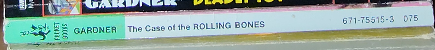 Erle Stanley Gardner  THE CASE OF THE ROLLING BONES spine of book image