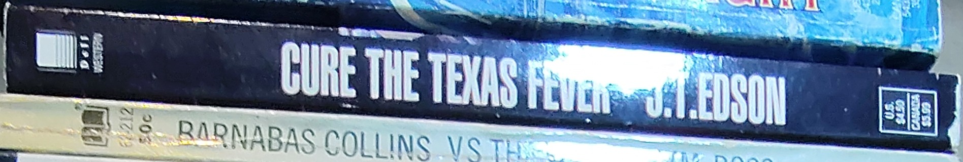 J.T. Edson  CURE THE TEXAS FEVER spine of book image