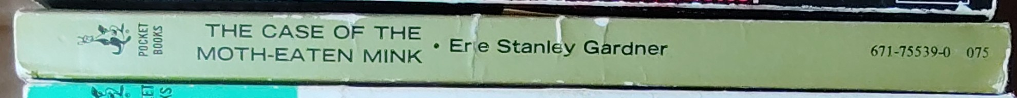 Erle Stanley Gardner  THE CASE OF THE MOTH-EATEN MINK spine of book image