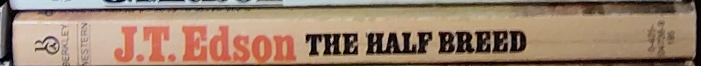 J.T. Edson  THE HALF BREED spine of book image