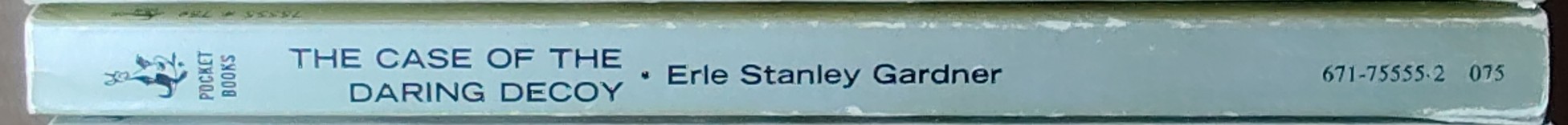 Erle Stanley Gardner  THE CASE OF THE DARING DECOY spine of book image