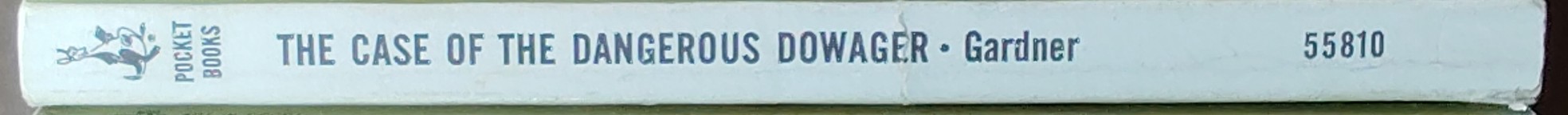 Erle Stanley Gardner  THE CASE OF THE DANGEROUS DOWAGER spine of book image
