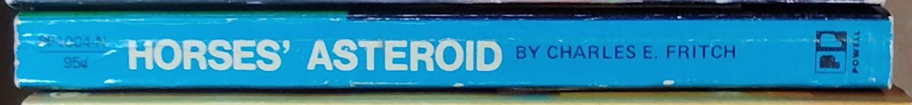 Charles E. Fritch  HORSES' ASTEROID spine of book image