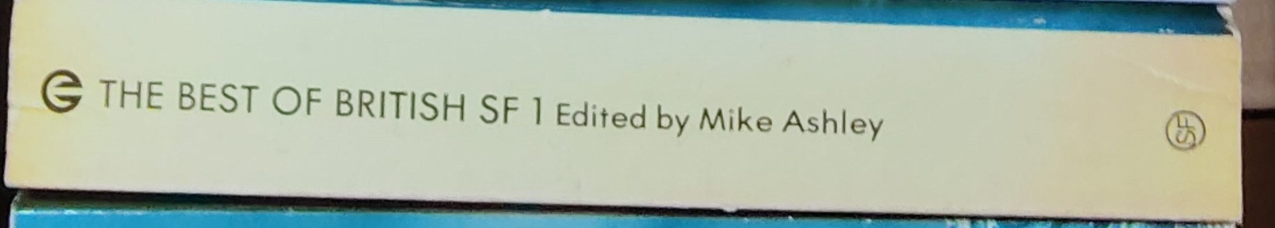 Mike Ashley (edits) THE BEST OF BRITISH SF 1 spine of book image