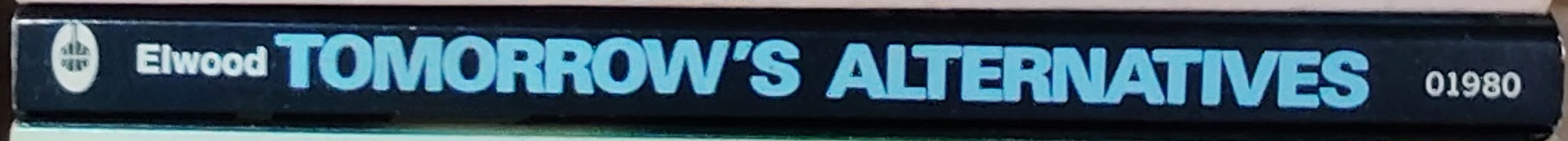 Frank Herbert (introduces) FRONTIERS 1: TOMORROW'S ALTERNATIVES spine of book image