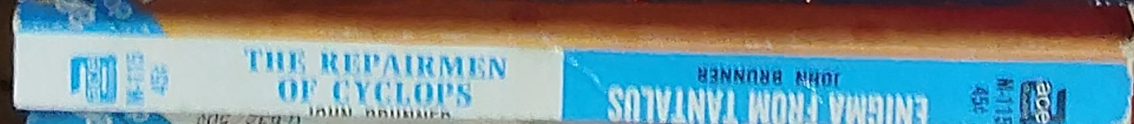 John Brunner  THE REPAIRMEN OF CYCLOPS / ENIGMA FROM TANTALUS spine of book image