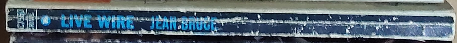 Jean Bruce  LIVE WIRE spine of book image