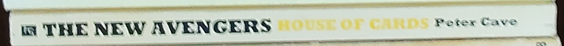 Peter Cave  THE NEW AVENGERS: HOUSE OF CARDS spine of book image