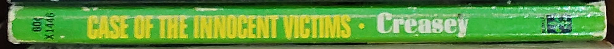 John Creasey  THE CASE OF THE INNOCENT VICTIMS (Roger West) spine of book image