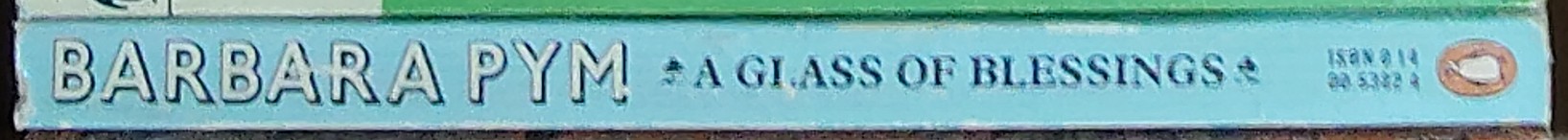 Barbara Pym  A GLASS OF BLESSINGS spine of book image