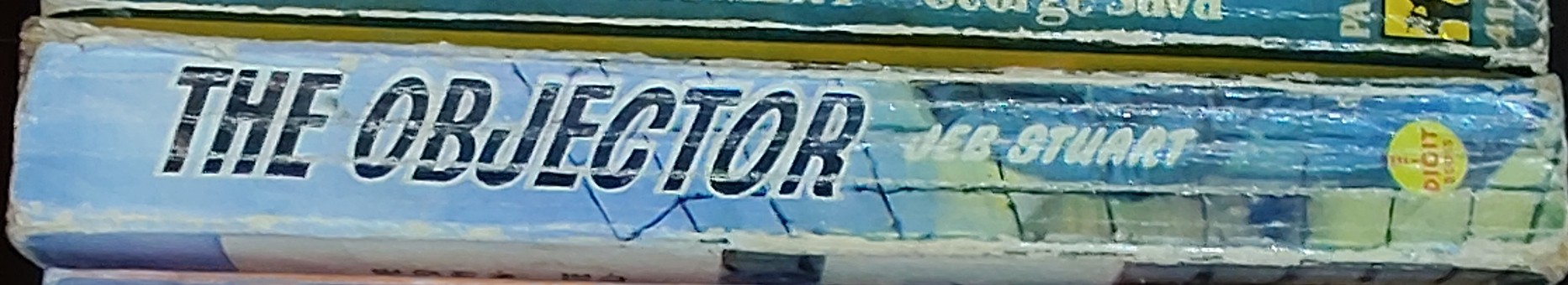 Jeb Stuart  THE OBJECTOR spine of book image