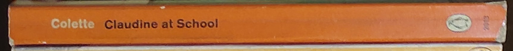 Colette   CLAUDINE AT SCHOOL spine of book image