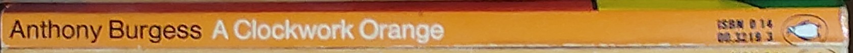 Anthony Burgess  A CLOCKWORK ORANGE spine of book image