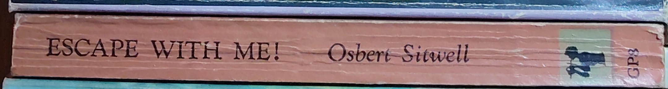 Osbert Sitwell  ESCAPE WITH ME! spine of book image