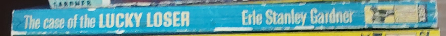 Erle Stanley Gardner  THE CASE OF THE LUCKY LOSER spine of book image