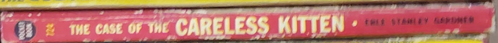 Erle Stanley Gardner  THE CASE OF THE CARELESS KITTEN spine of book image