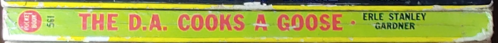 Erle Stanley Gardner  THE D.A. COOKS A GOOSE spine of book image
